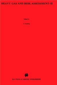Heavy Gas and Risk Assessment — II