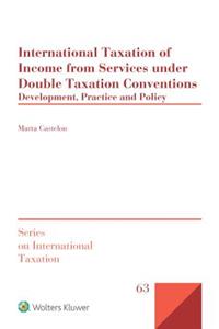 International Taxation of Income from Services under Double Taxation Conventions