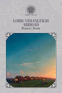 Lord Stranleigh Abroad