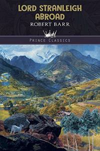 Lord Stranleigh Abroad