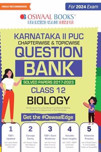 Oswaal Karnataka 2nd PUC Question Banks Class 12 Biology, Chapterwise & Topicwise Previous Solved Papers (2017-2023) for Board Exams 2024