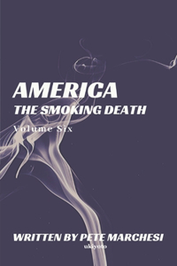 America The Smoking Death