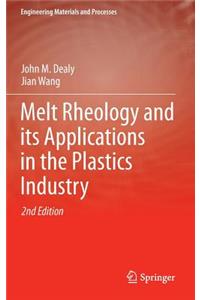 Melt Rheology and its Applications in the Plastics Industry