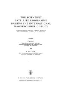Scientific Satellite Programme During the International Magnetospheric Study