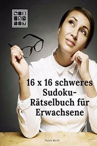 16 x 16 Schweres Sudoku Rätselbuch für Erwachsene