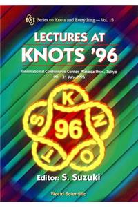 Lectures at Knots '96