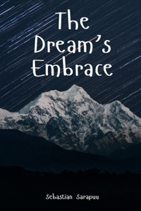 The Dream's Embrace