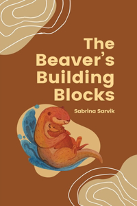 Beaver's Building Blocks