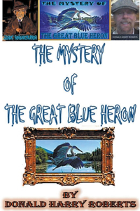 Mystery Of The Great Blue Heron