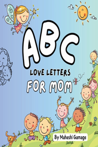 ABC Love Letters for Mom