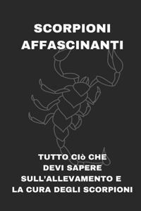 Scorpioni Affascinanti