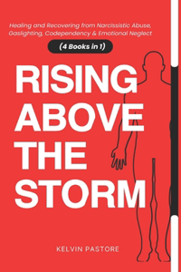 Rising Above The Storm