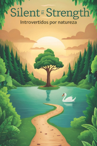 Silent Strength