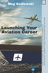 Launching Your Aviation Career