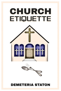 Church Etiquette