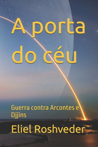 A porta do céu