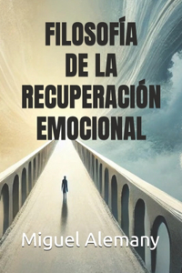 Filosofía de la recuperación emocional