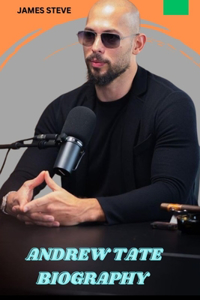 Andrew Tate Biography