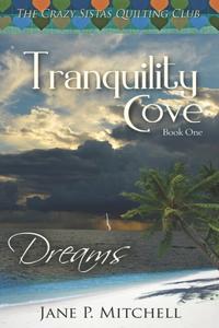 Tranquility Cove