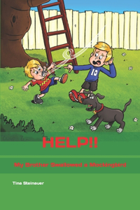 HELP!!! My Brother Swallowed a Mockingbird
