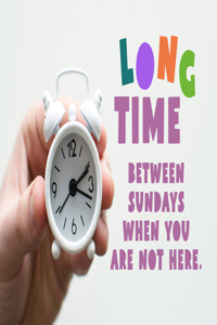 Miss You Postcard: Long Time (Package of 25)