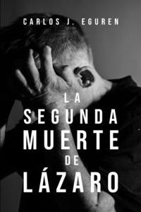 La segunda muerte de Lázaro