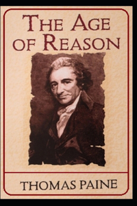 The Age of Reason by thomas paine illustrated edition