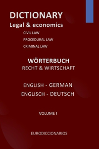 DICTIONARY LEGAL and ECONOMICS ENGLISH GERMAN