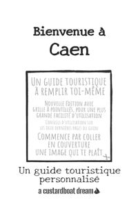 Bienvenue à Caen