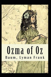 Ozma of Oz Annotated