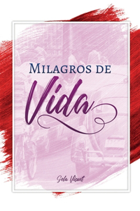 Milagros de Vida