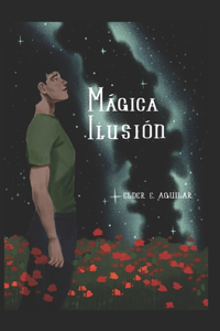 Mágica Ilusión