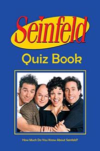 Seinfeld Quiz Book