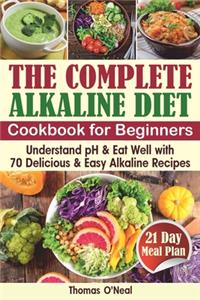 The Complete Alkaline Diet Cookbook for Beginners