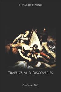 Traffics And Discoveries