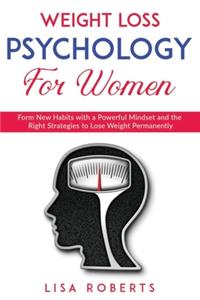 Weight Loss Psychology for Women