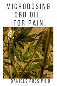 Microdosing CBD Oil for Pain