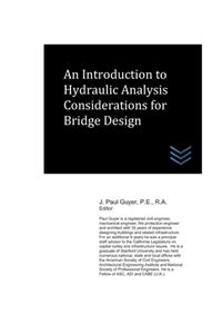 Introduction to Hydraulic Analysis Considerations for Bridge Design