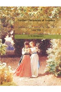 Further Chronicles of Avonlea