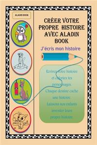 J'écris mon histoire