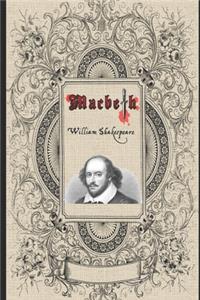 Macbeth By William Shakespeare (Annotated) Unabridged Classic