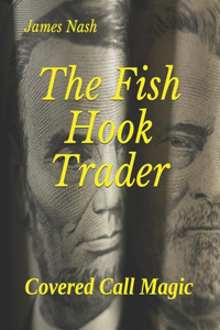 The Fish Hook Trader