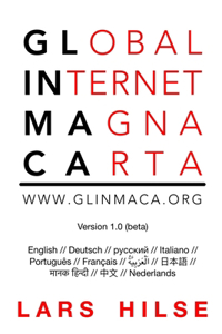 GLINMACA - The Global Internet Magna Carta