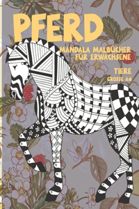 Mandala Malbücher für Erwachsene - Grosse A4 - Tier - Pferd