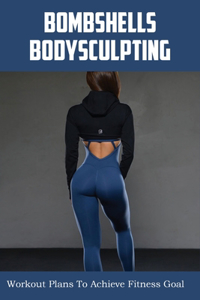 Bombshells Bodysculpting