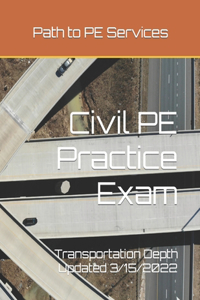 Civil PE Practice Exam - Transportation Depth