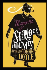 Memoirs of Sherlock Holmes Illustrated