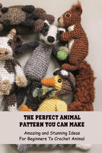 The Perfect Animal Pattern You Can Make