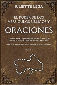 Poder de Los Versiculos Biblicos Y Oraciones Volumen II