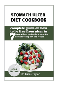 Stomach Ulcer Diet Cookbook